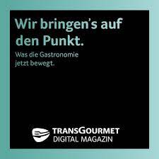 Transgourmet Digital Magazin